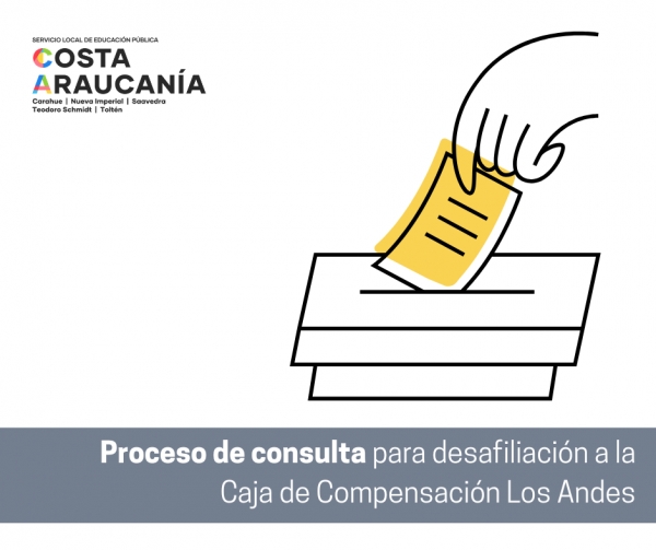 SLEP Costa Araucanía llama a proceso de consulta para la desafiliación a su actual Caja de Compensación